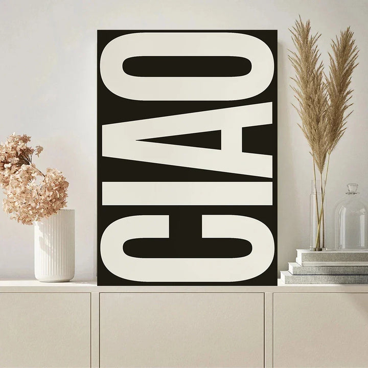 Ciao Plakat Veggkunst Fine Art Lerret Utskrifter Enkle Setninger Bilde For Stue Soverom Kunst Essensielle Inspirerende Sitater For Moderne Liv | Skanto