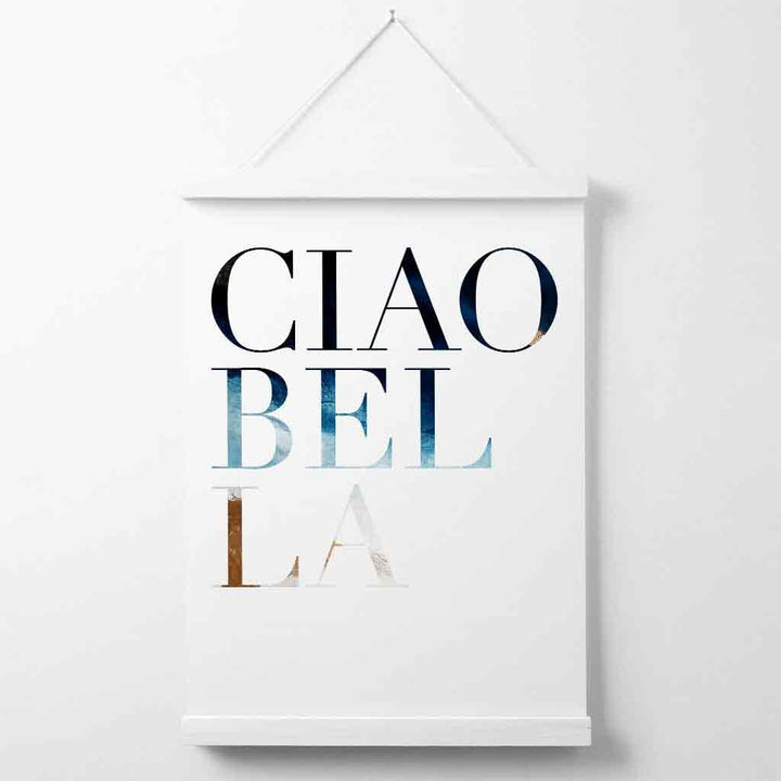 Abstrakt kunsttrykk med sitat, plakat og oppheng – Ciao Bella