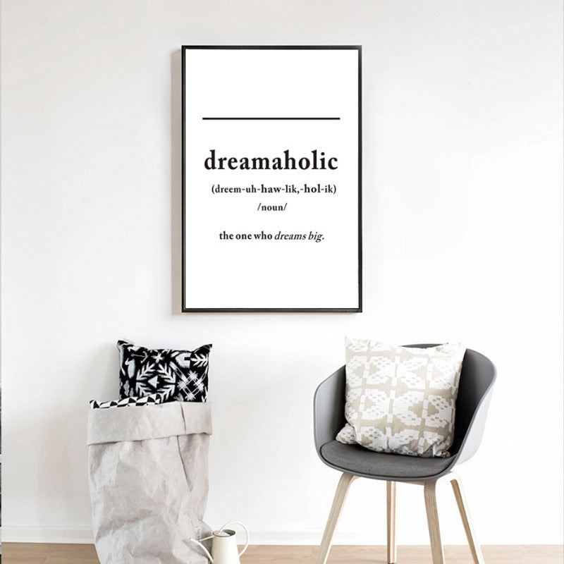 Svart & Hvit Dreamaholic Definisjon - Lerret Veggkunst Maleri | Skanto