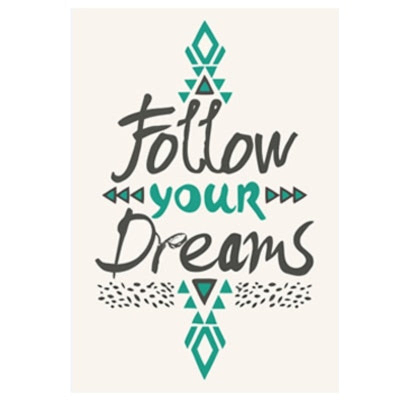 Follow Dreams - Lerret Veggkunst Maleri