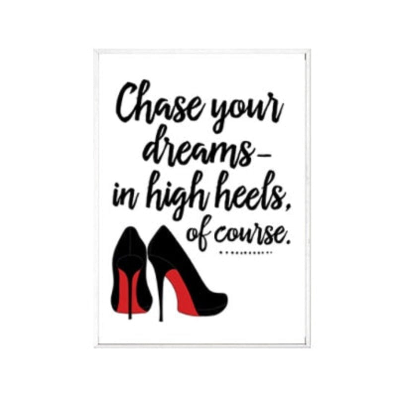 Dream In Heels - Lerret Veggkunst Maleri